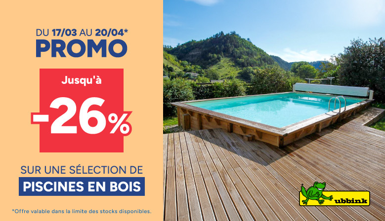 Du 17/03 au 20/04 : Jusqu'� -26% sur une s�lection de piscines en bois Ubbink
